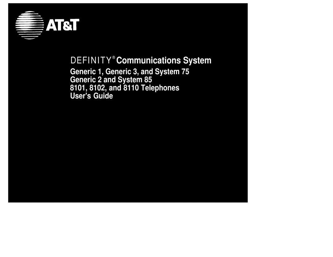 AT&T System 75, System 85, Generic 2, Generic 1 manual Definity Communications System 