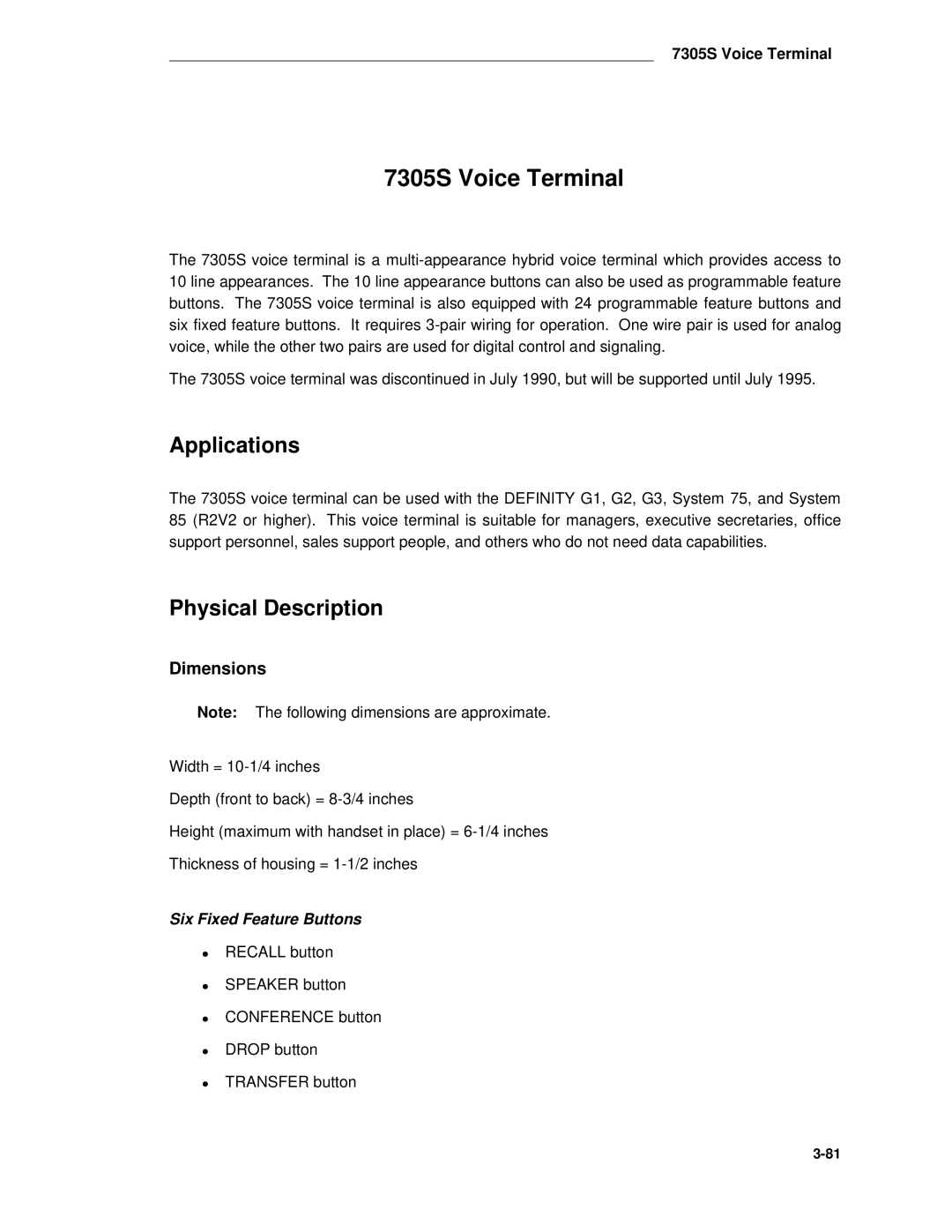 AT&T System 85 manual 7305S Voice Terminal, Applications 