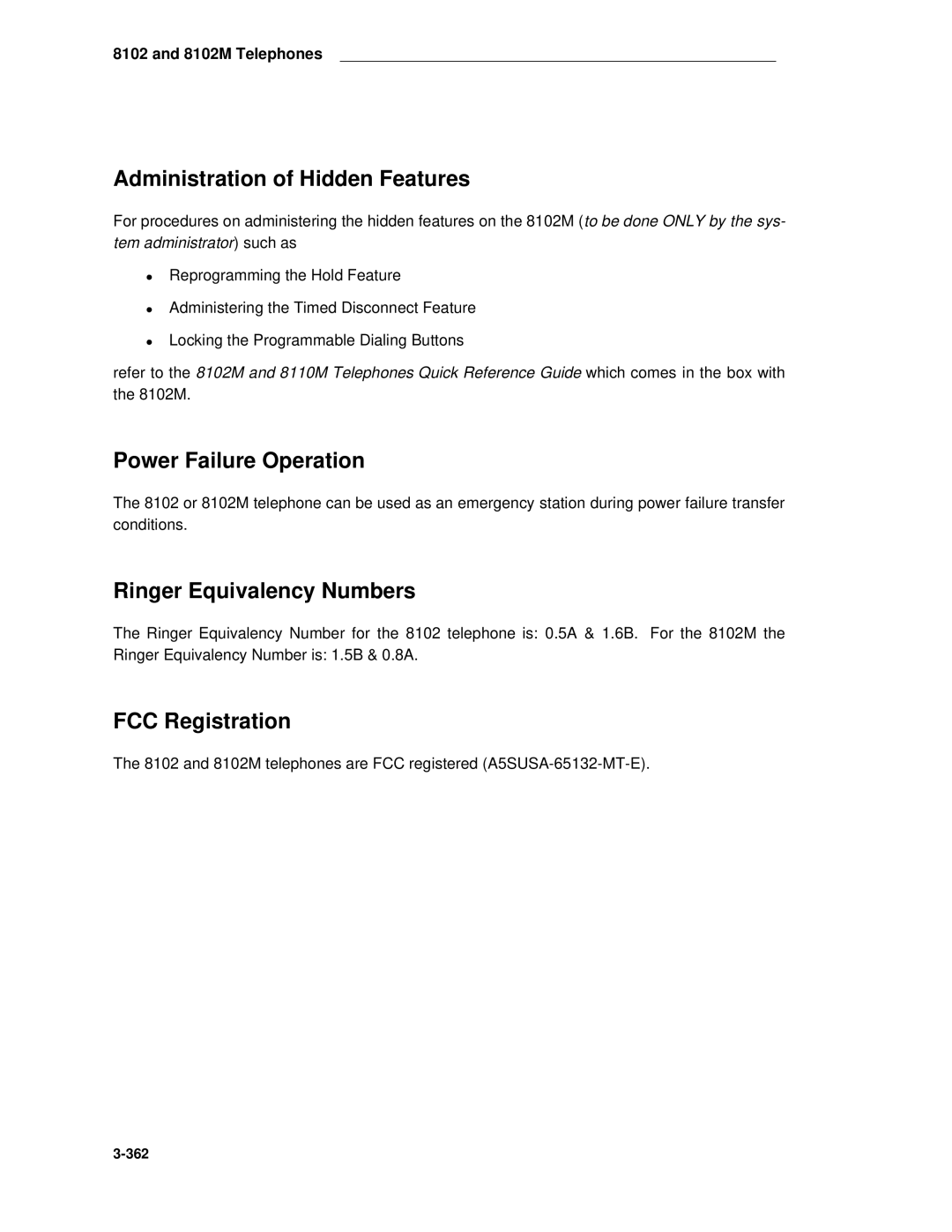 AT&T System 85 manual Administration of Hidden Features, Power Failure Operation 