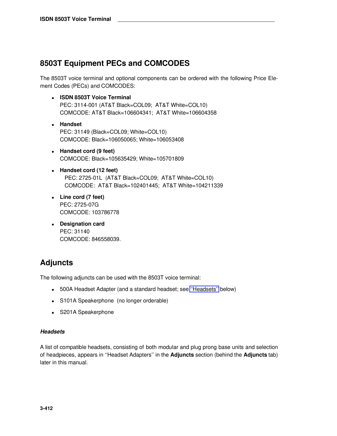 AT&T System 85 manual 8503T Equipment PECs and Comcodes, Designation card 