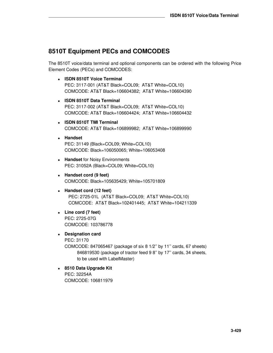 AT&T System 85 8510T Equipment PECs and Comcodes, Isdn 8510T Voice Terminal, Isdn 8510T Data Terminal, Data Upgrade Kit 