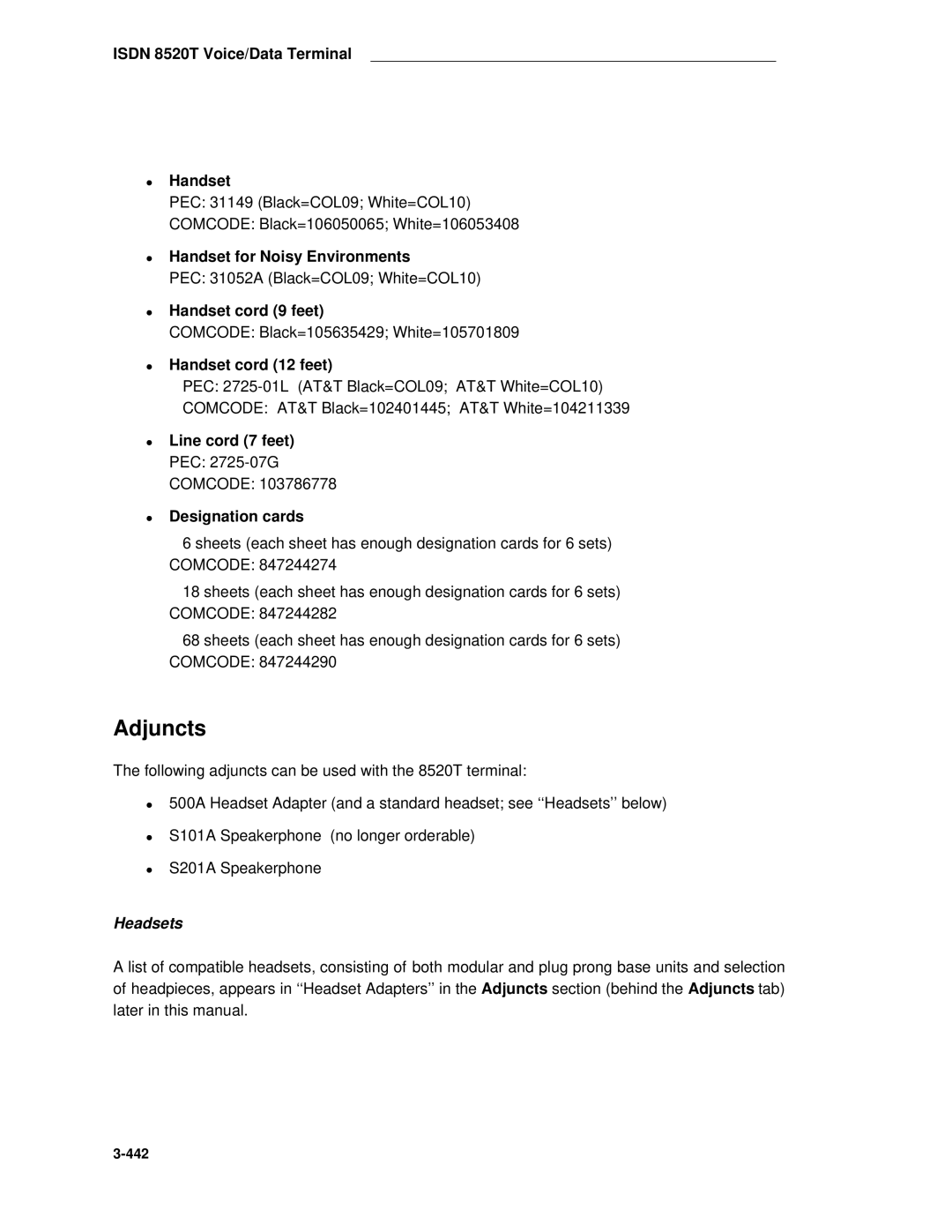 AT&T System 85 manual Isdn 8520T Voice/Data Terminal Handset, Handset for Noisy Environments, Designation cards 