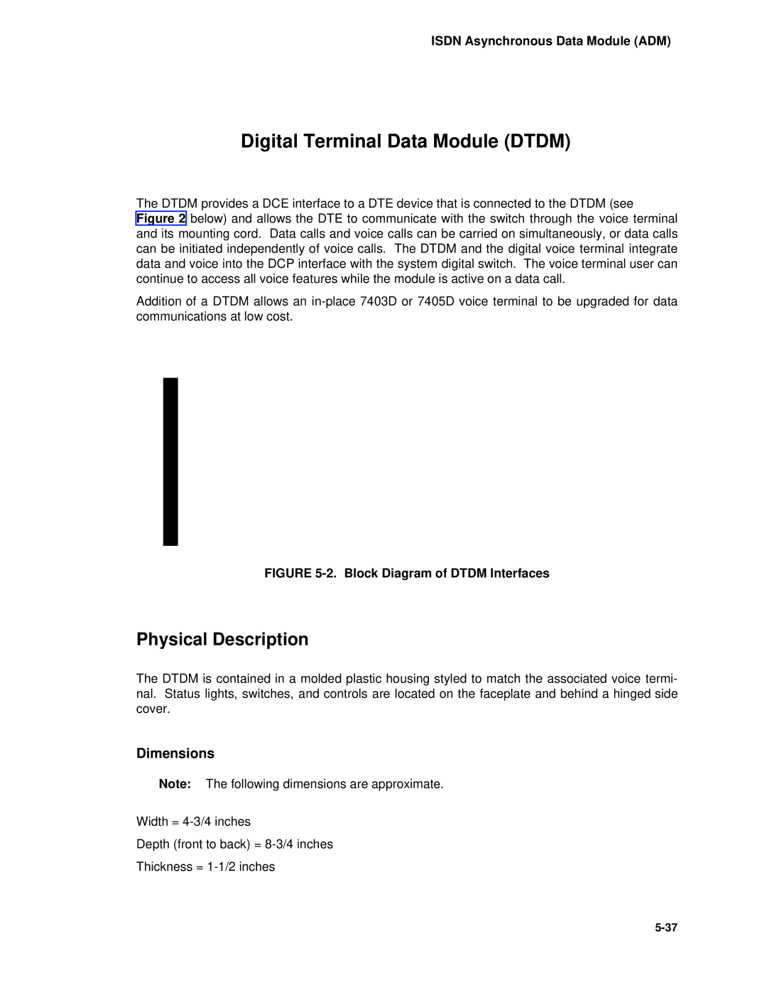 AT&T System 85 manual Digital Terminal Data Module Dtdm, Block Diagram of Dtdm Interfaces 