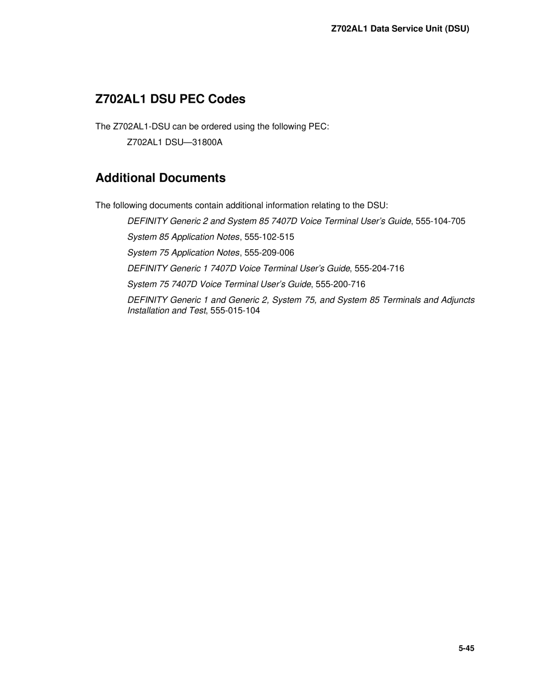 AT&T System 85 manual Z702AL1 DSU PEC Codes, Additional Documents 