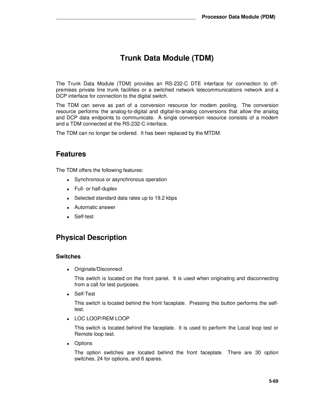 AT&T System 85 manual Trunk Data Module TDM, Features 