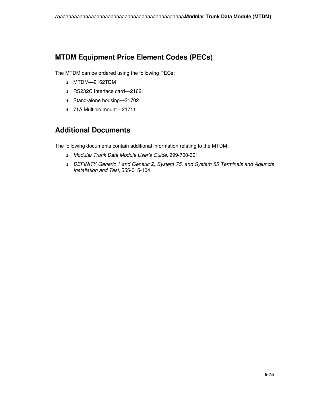 AT&T System 85 manual Mtdm Equipment Price Element Codes PECs, Additional Documents 