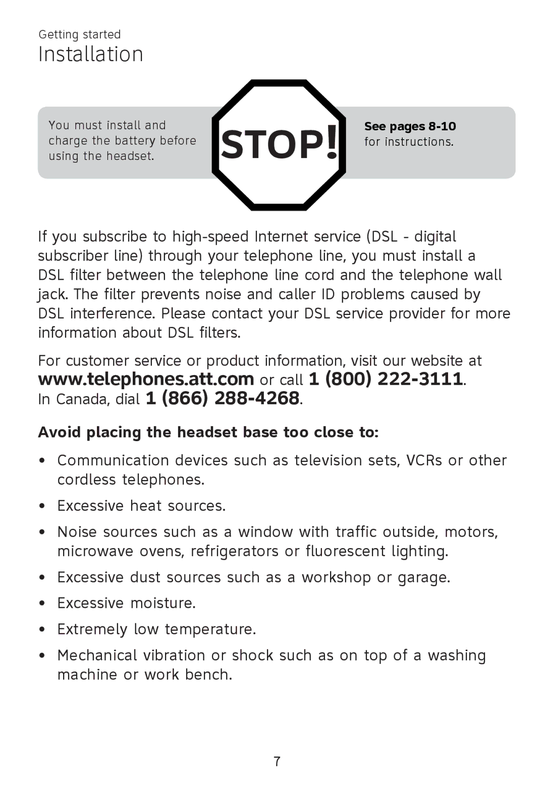 AT&T TL 7610 user manual Installation, Avoid placing the headset base too close to 