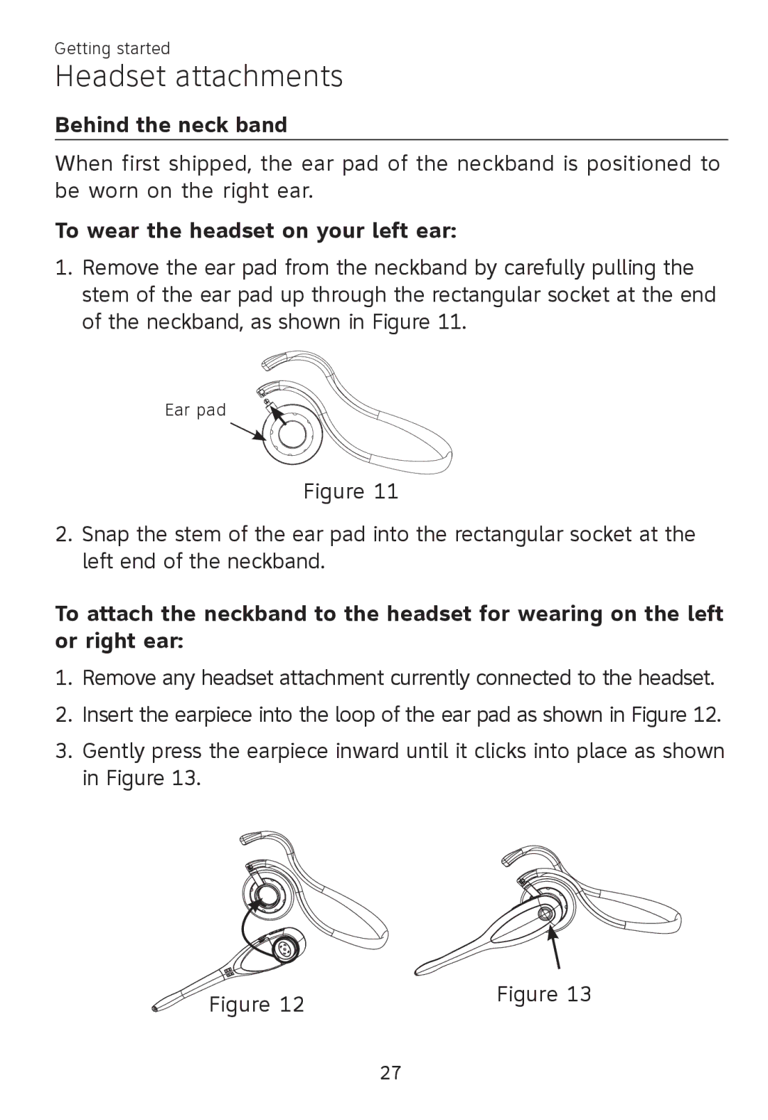 AT&T TL 7610 user manual Behind the neck band, To wear the headset on your left ear 