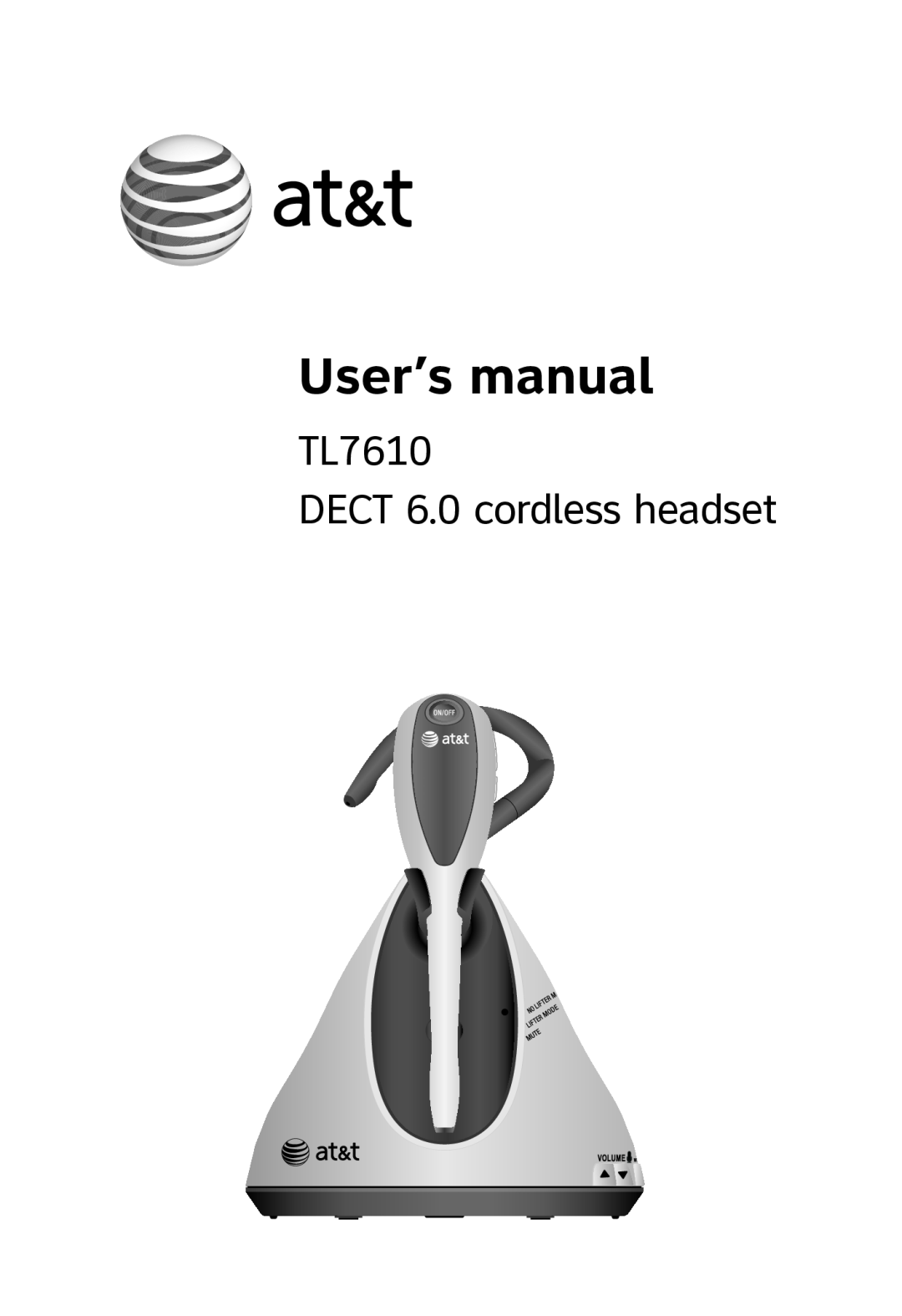 AT&T TL 7610 user manual User’s manual, TL7610 DECT 6.0 cordless headset 