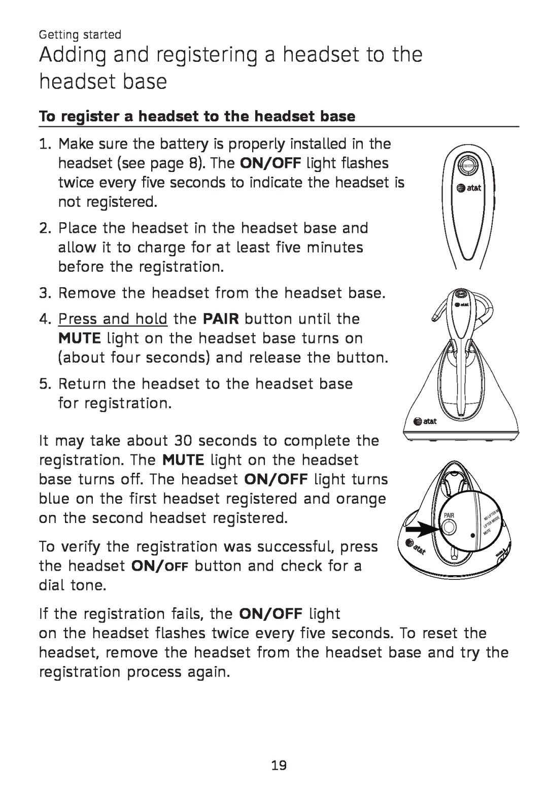 AT&T TL 7610 user manual Adding and registering a headset to the headset base, To register a headset to the headset base 