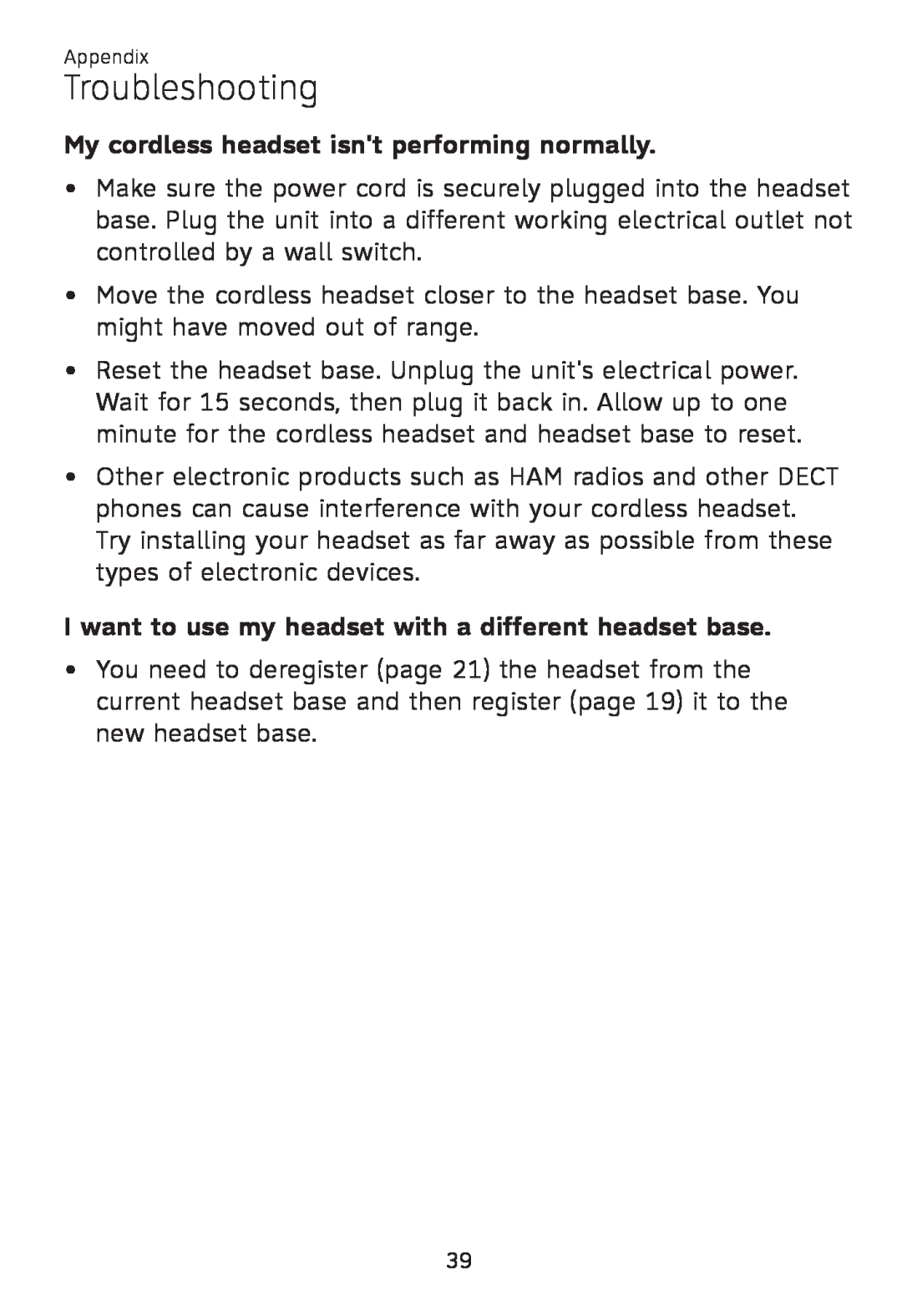 AT&T TL 7610 My cordless headset isnt performing normally, I want to use my headset with a different headset base 
