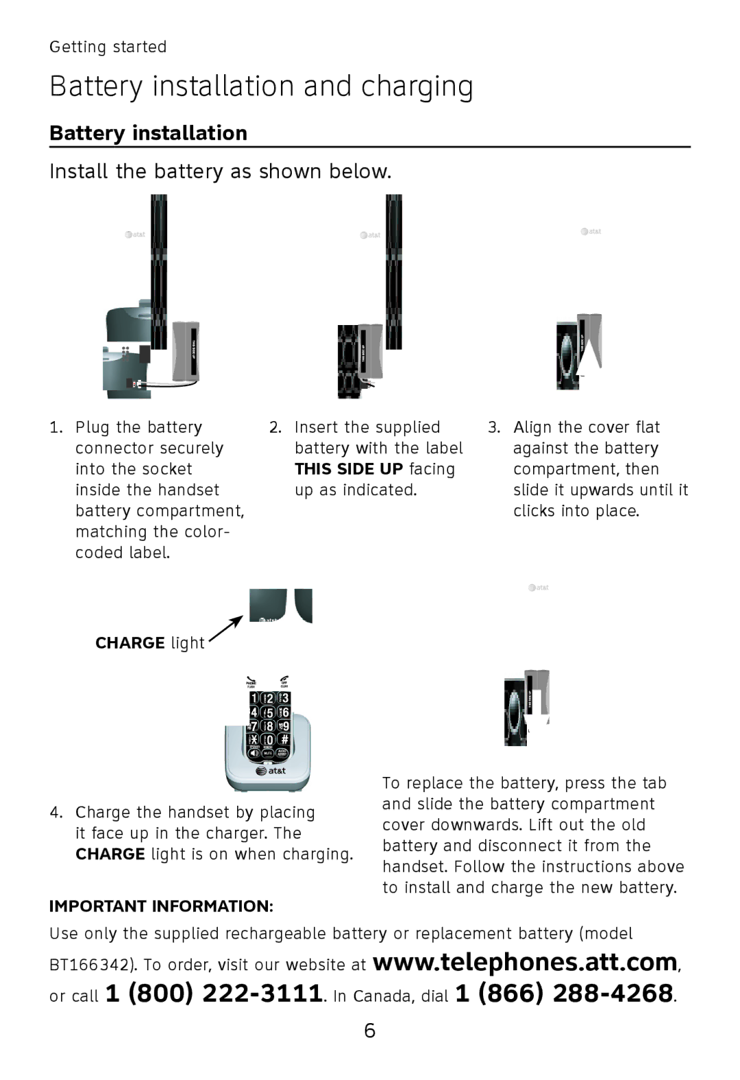 AT&T TL32200, TL32300, TL32100, TL30100 user manual Battery installation and charging, This Side UP facing, Charge light 