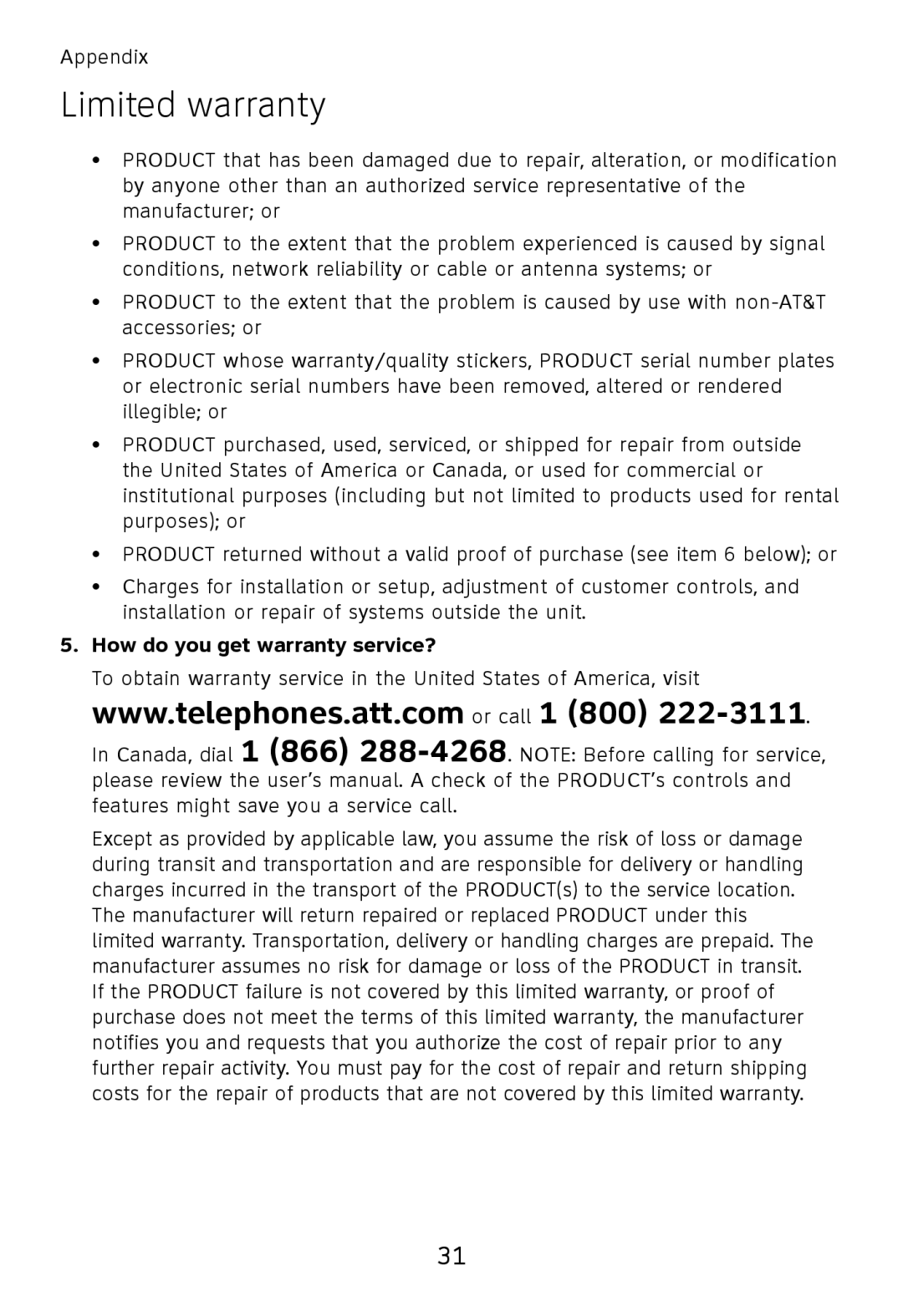 AT&T TL30100, TL32300, TL32100, TL32200 user manual How do you get warranty service? 