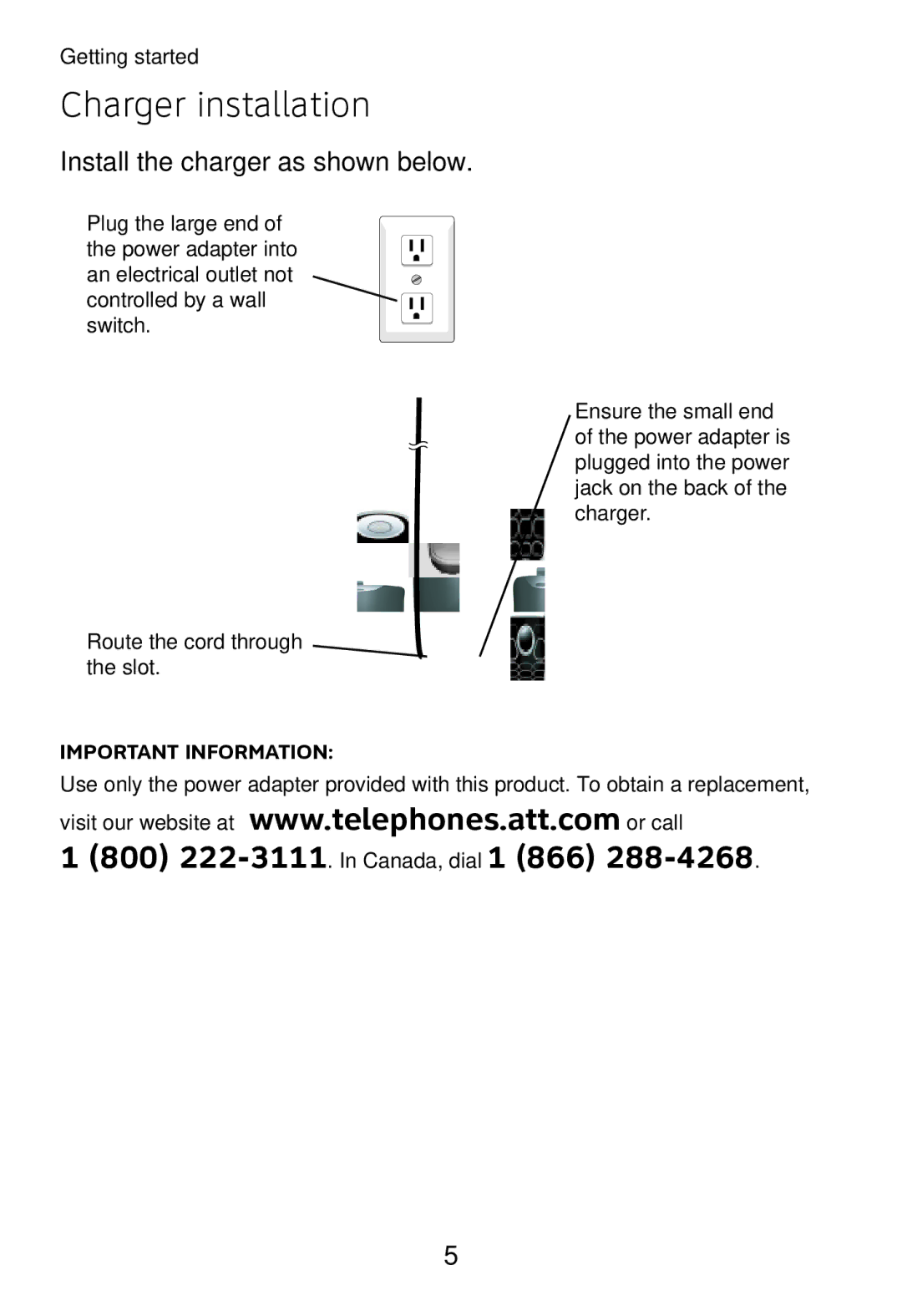 AT&T TL32100, TL32300, TL32200, TL30100 user manual Charger installation, Install the charger as shown below 