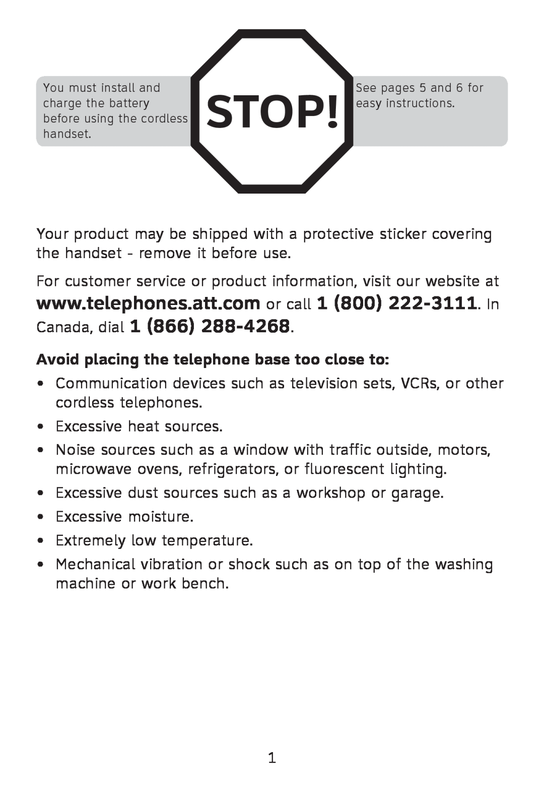 AT&T TL32100, TL32300, TL32200, TL30100 user manual Avoid placing the telephone base too close to 