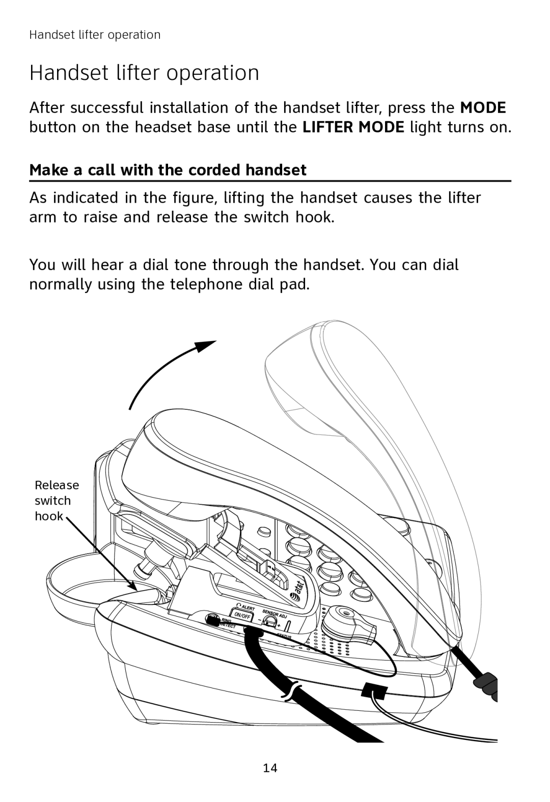 AT&T TL7000 user manual Handset lifter operation, Make a call with the corded handset 