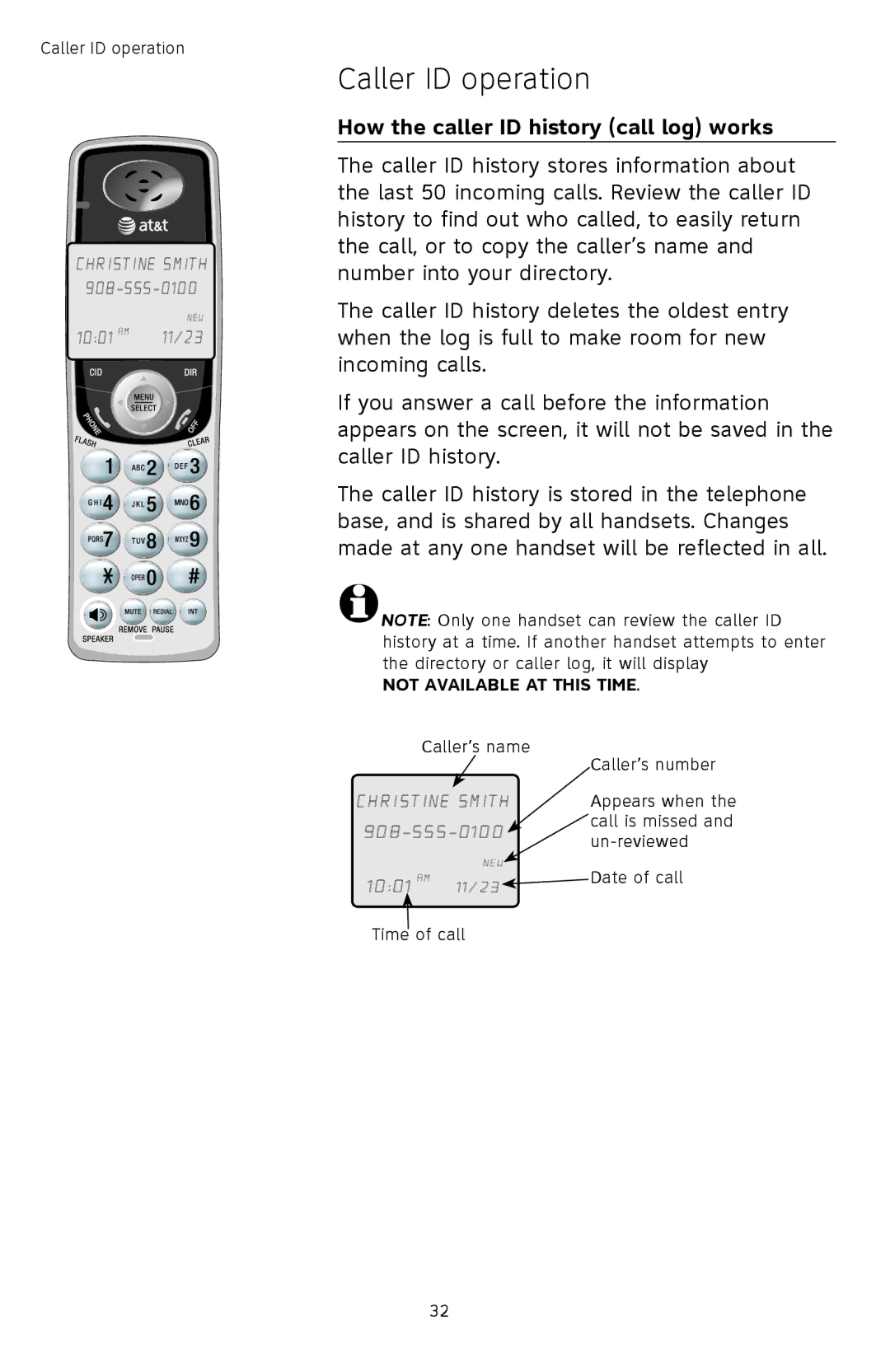 AT&T TL72408 user manual How the caller ID history call log works, Not Available AT this Time 