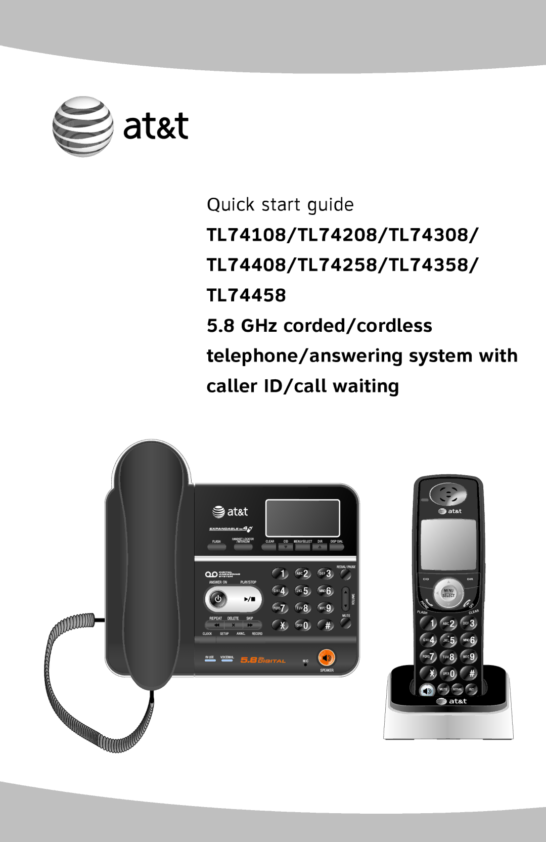 AT&T TL74108 quick start Quick start guide 