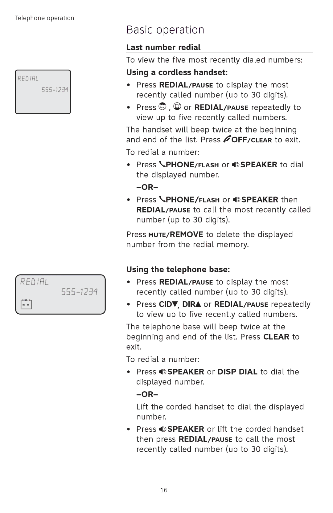 AT&T TL74408, TL74458, TL74308, TL74358, TL 74208 Last number redial, Press Speaker or Disp Dial to dial the displayed number 