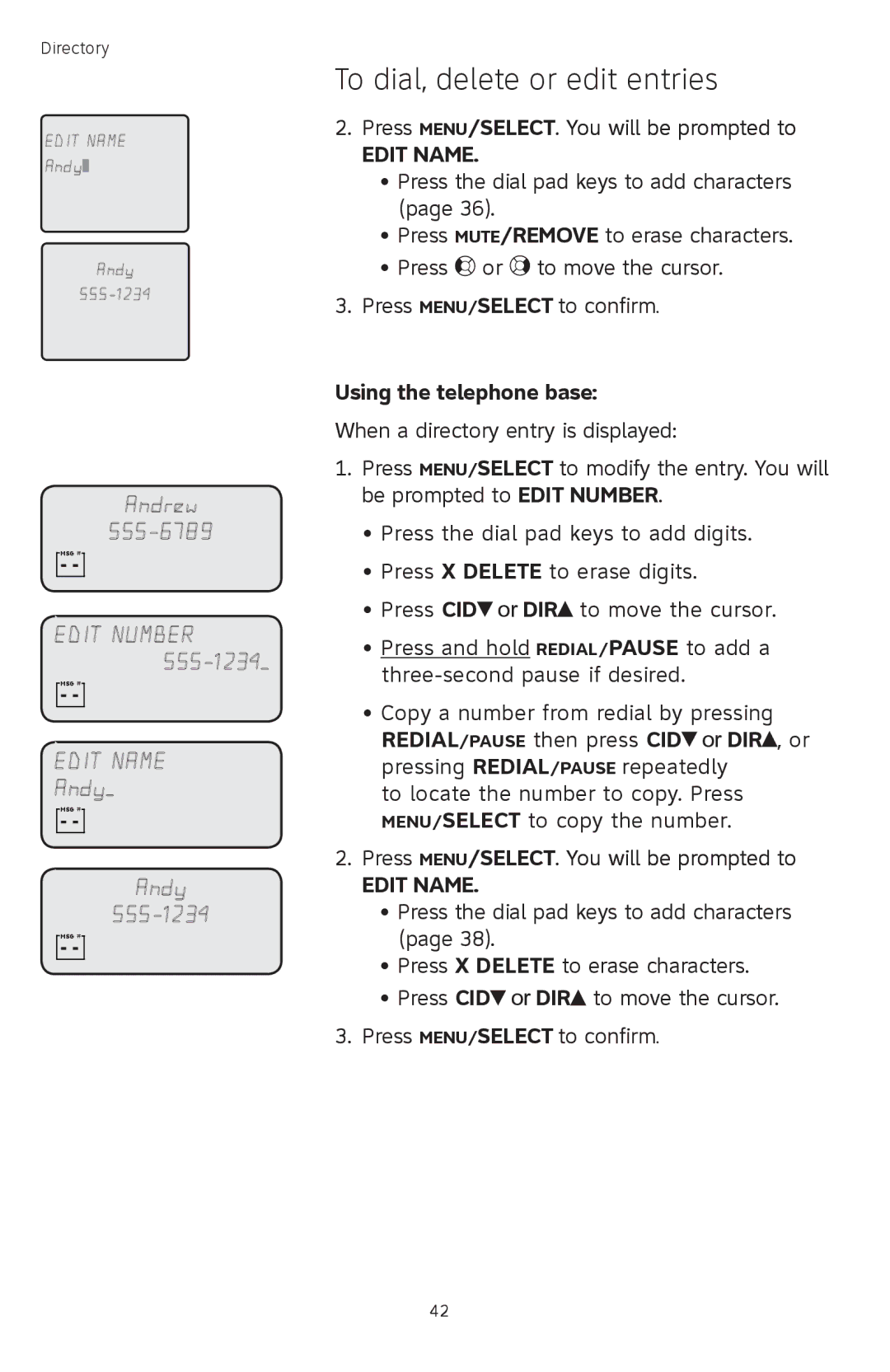 AT&T TL74258, TL74458, TL74308, TL74358, TL74408, TL 74208 user manual Press MENU/SELECT. You will be prompted to, Edit Name 