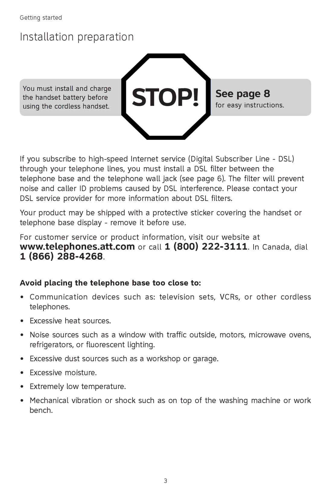 AT&T TL74358, TL74458, TL74308, TL74408, TL 74208 Installation preparation, Avoid placing the telephone base too close to 