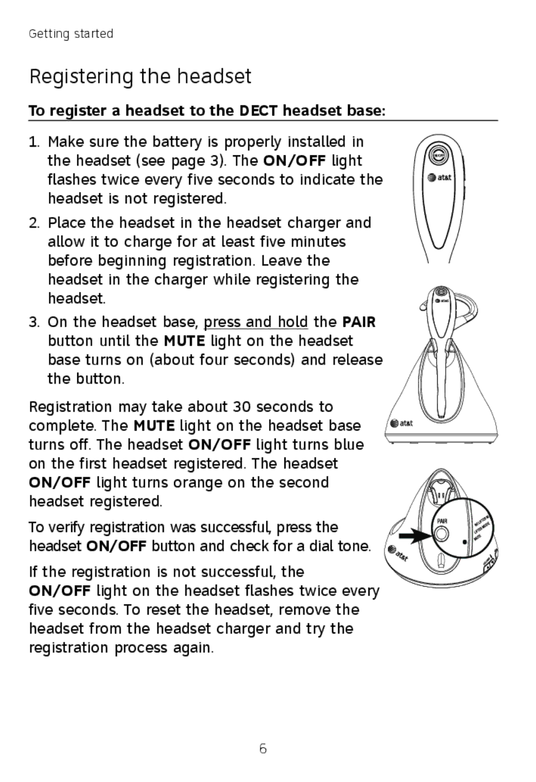 AT&T TL7600 user manual To register a headset to the Dect headset base 