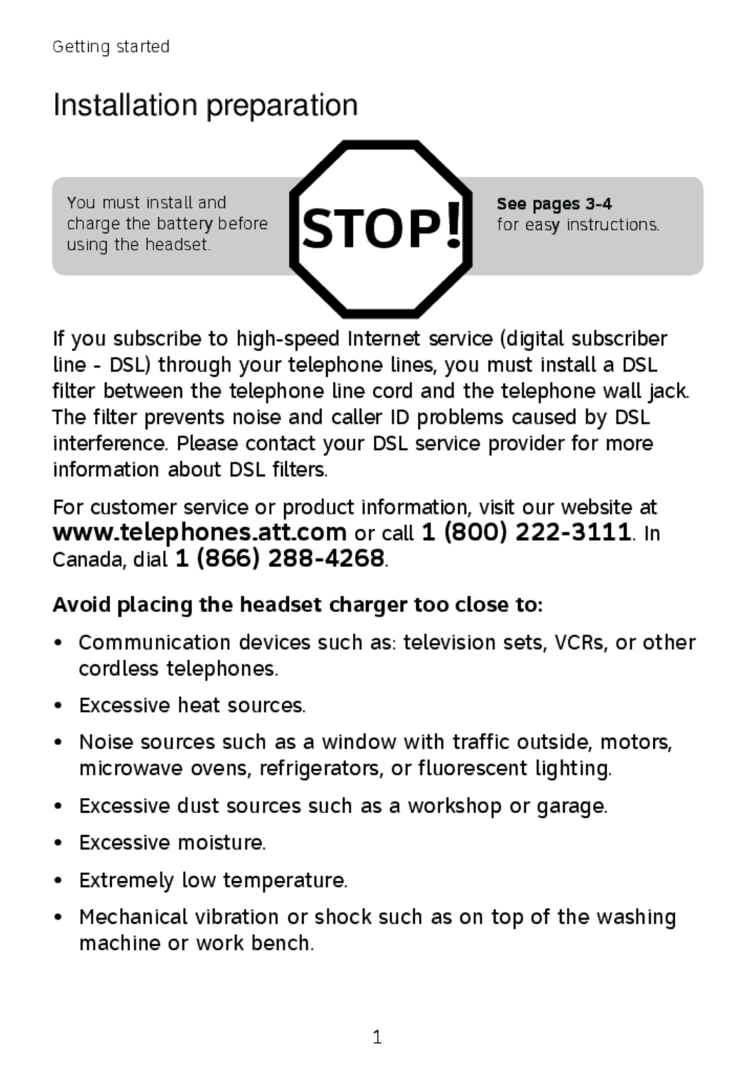 AT&T TL7600 user manual Installation preparation, Avoid placing the headset charger too close to 