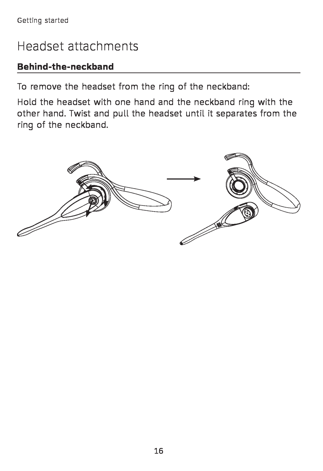 AT&T TL7600 user manual Headset attachments, To remove the headset from the ring of the neckband 