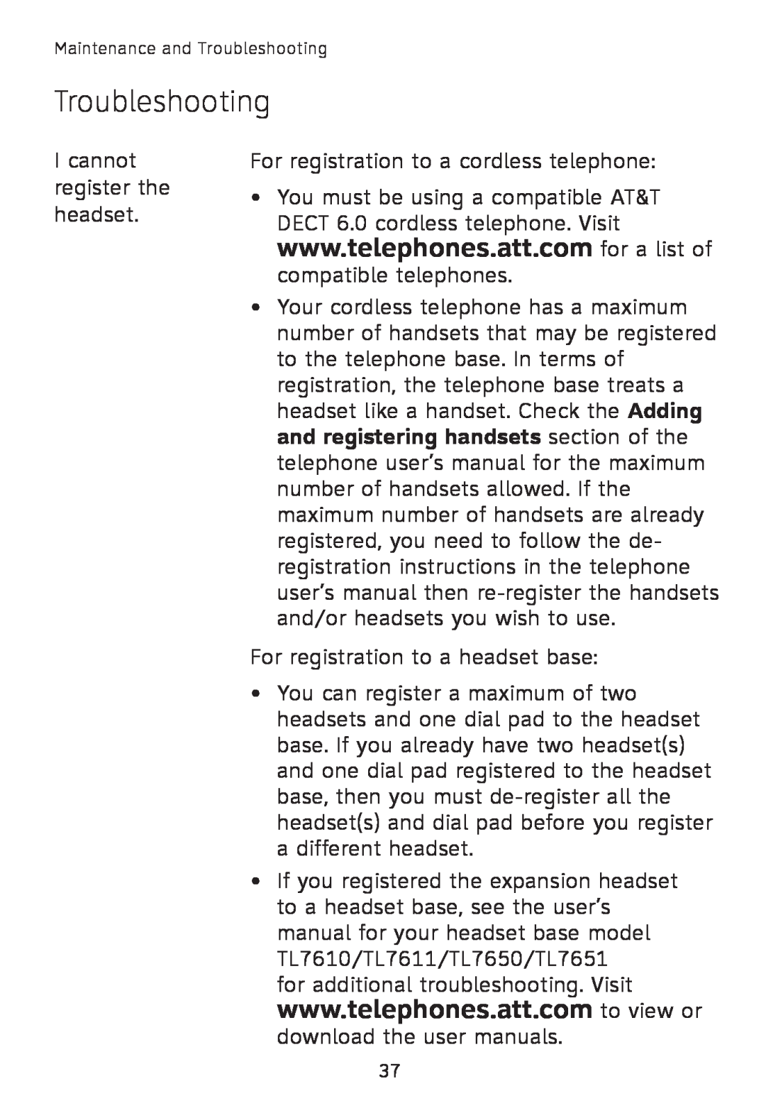AT&T TL7600 user manual Troubleshooting, Icannot register the headset 