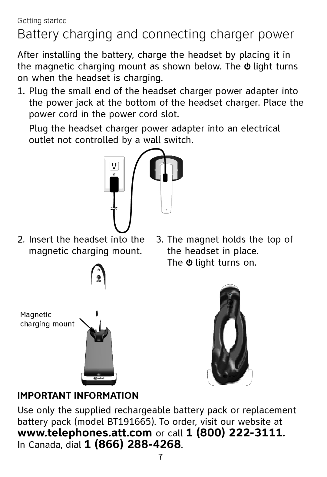 AT&T TL7700 user manual Battery charging and connecting charger power 