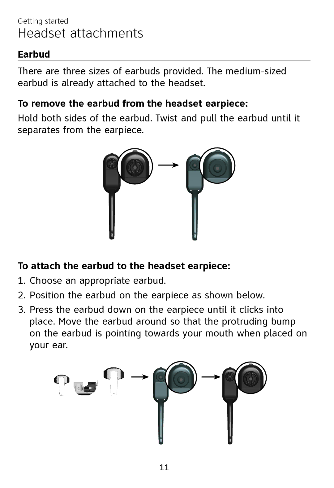 AT&T TL7700 user manual Headset attachments, Earbud, To remove the earbud from the headset earpiece 