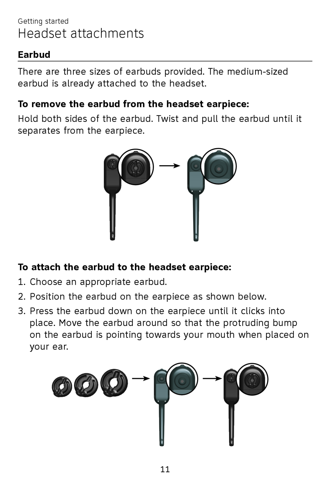 AT&T TL7700 user manual Headset attachments, Earbud, To remove the earbud from the headset earpiece 