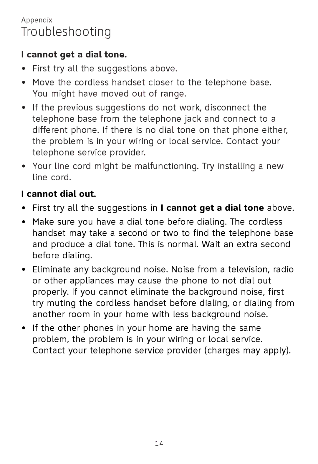 AT&T TL86109, TL86009, TL 86009 user manual Cannot get a dial tone, Cannot dial out 