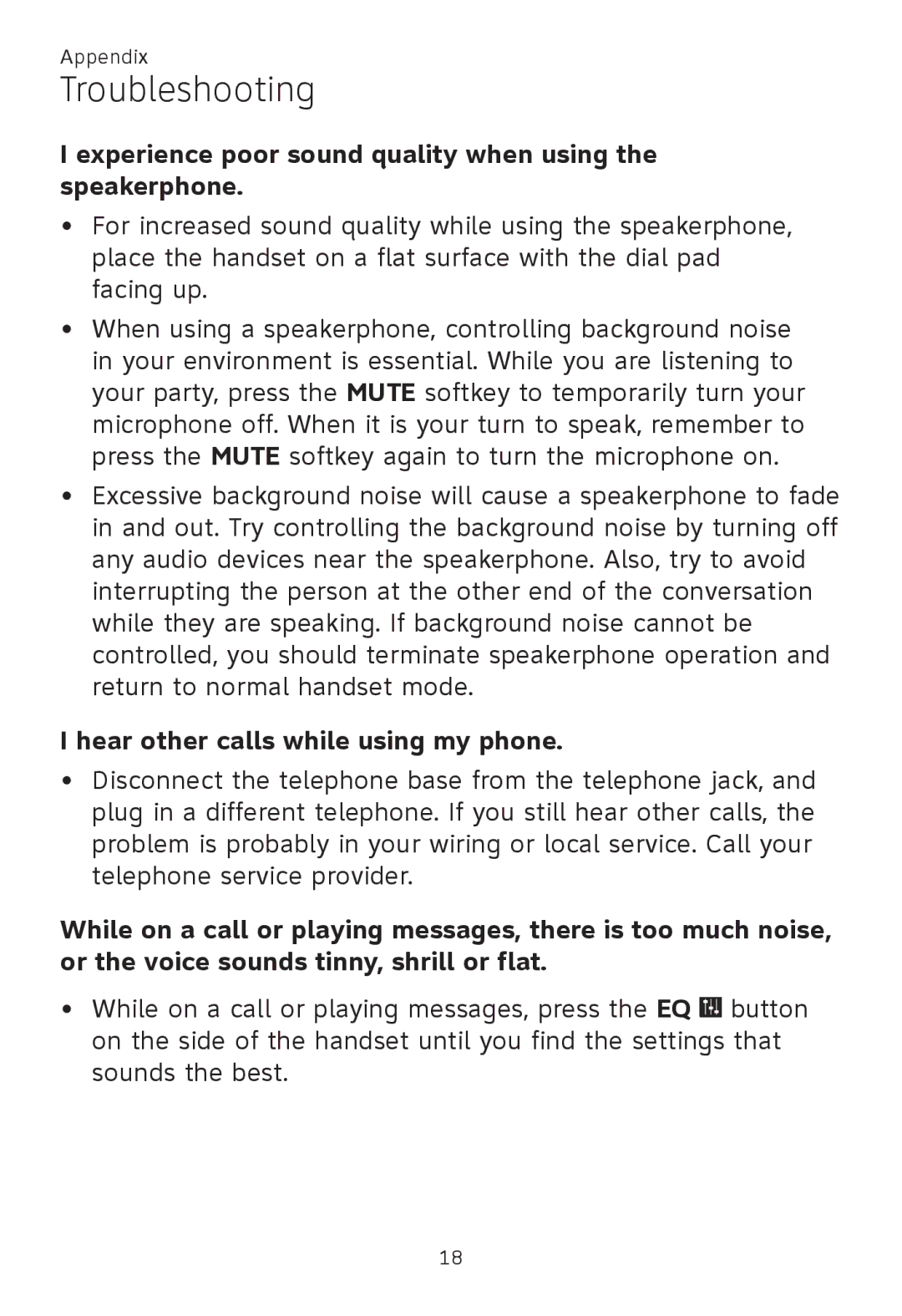 AT&T TL86009, TL86109 Experience poor sound quality when using the speakerphone, Hear other calls while using my phone 