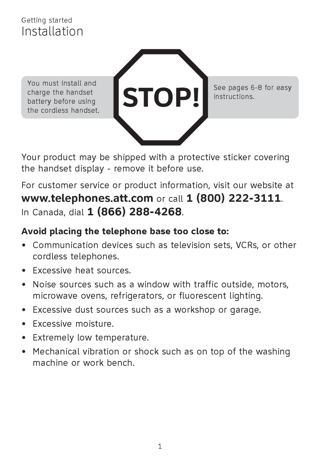 AT&T TL 86009, TL86109, TL86009 user manual Installation, Avoid placing the telephone base too close to 