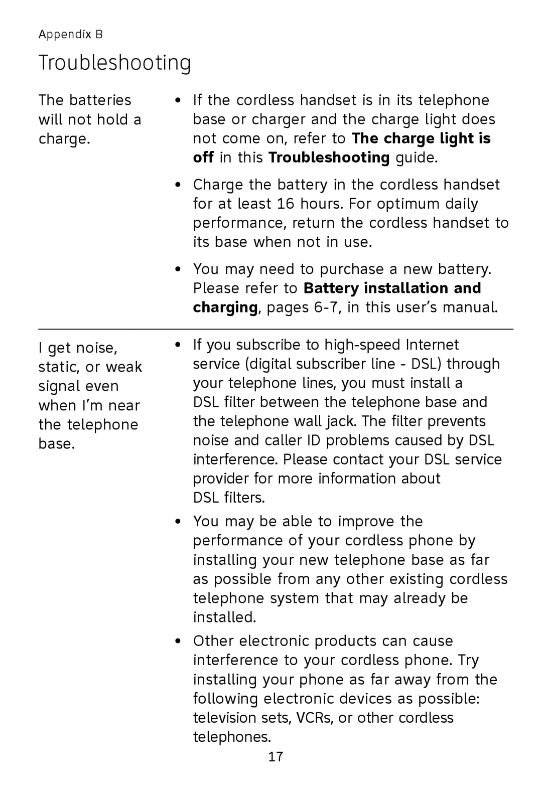 AT&T TL90078 user manual Off in this Troubleshooting guide, Please refer to Battery installation 