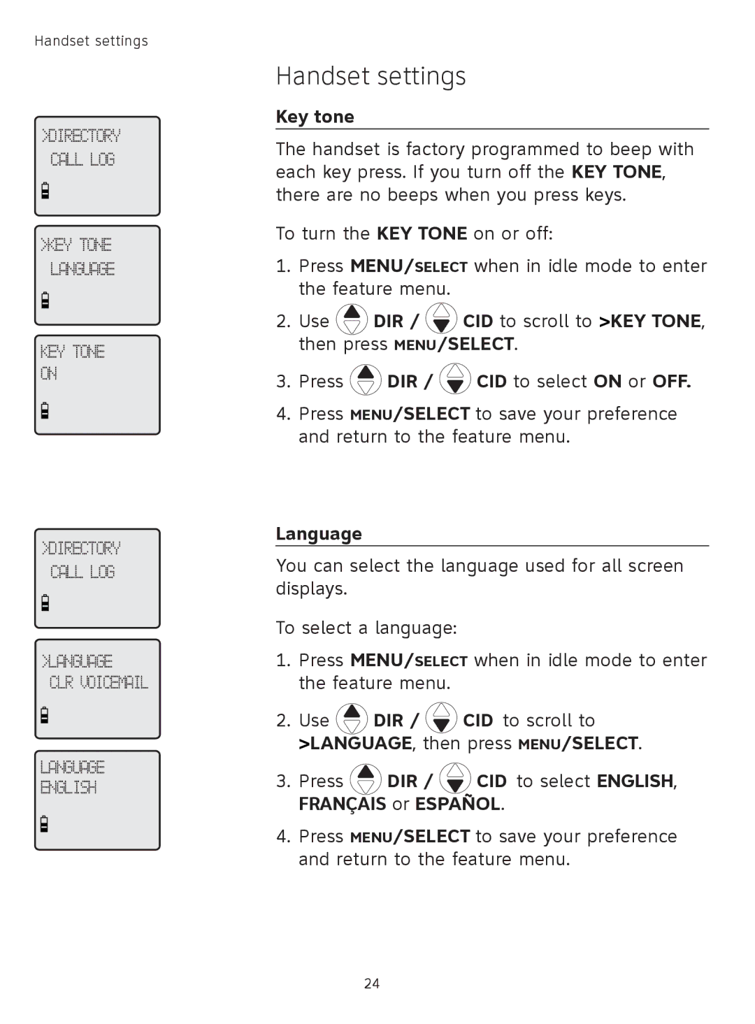 AT&T TL91378, TL9178, TL91178, TL91278 Key tone, Use DIR / CID to scroll to KEY TONE, then press MENU/SELECT, Language 