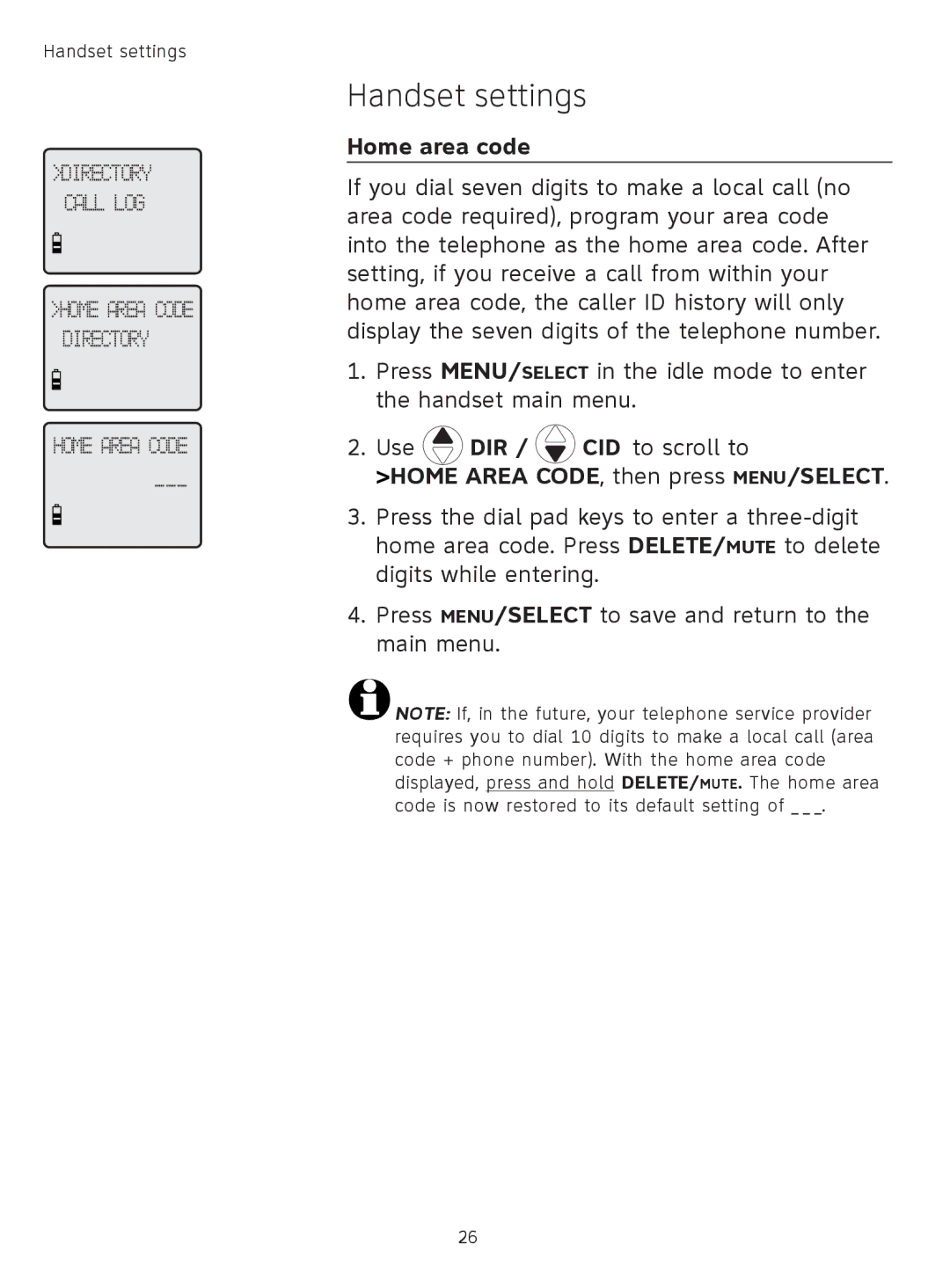 AT&T TL91278, TL9178, TL91378, TL91178 user manual Home area code, Home Area CODE, then press MENU/SELECT 