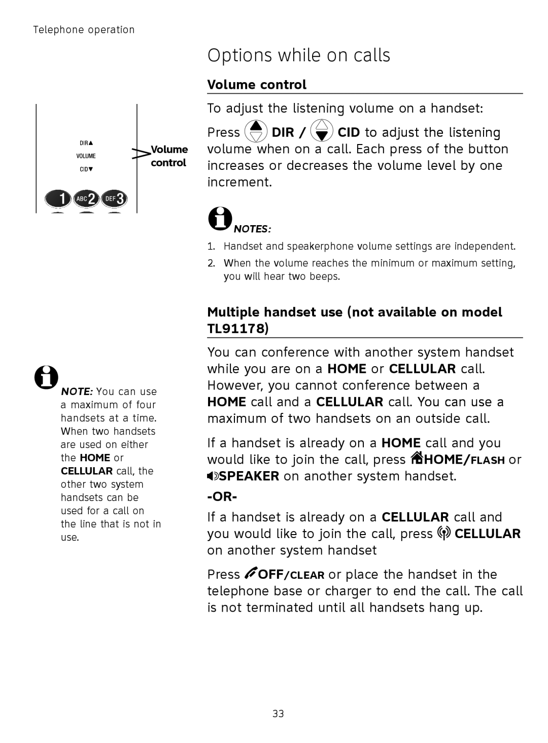 AT&T TL9178, TL91378 Options while on calls, Volume control, Multiple handset use not available on model TL91178 