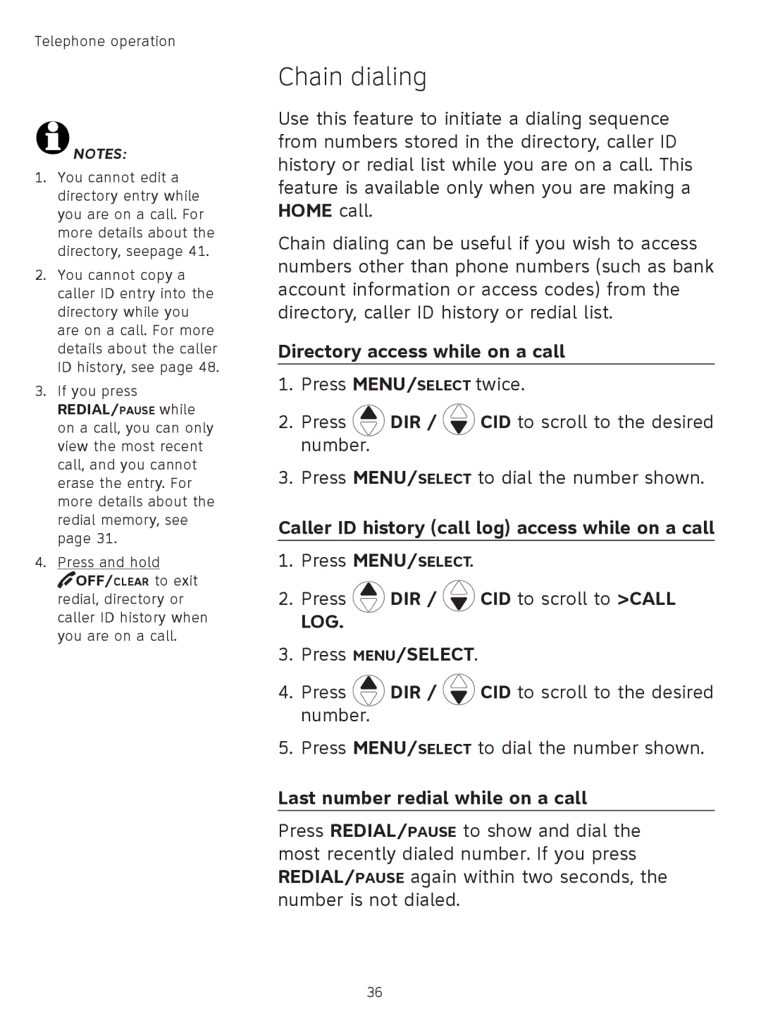 AT&T TL91378, TL9178 Chain dialing, Directory access while on a call, Caller ID history call log access while on a call 