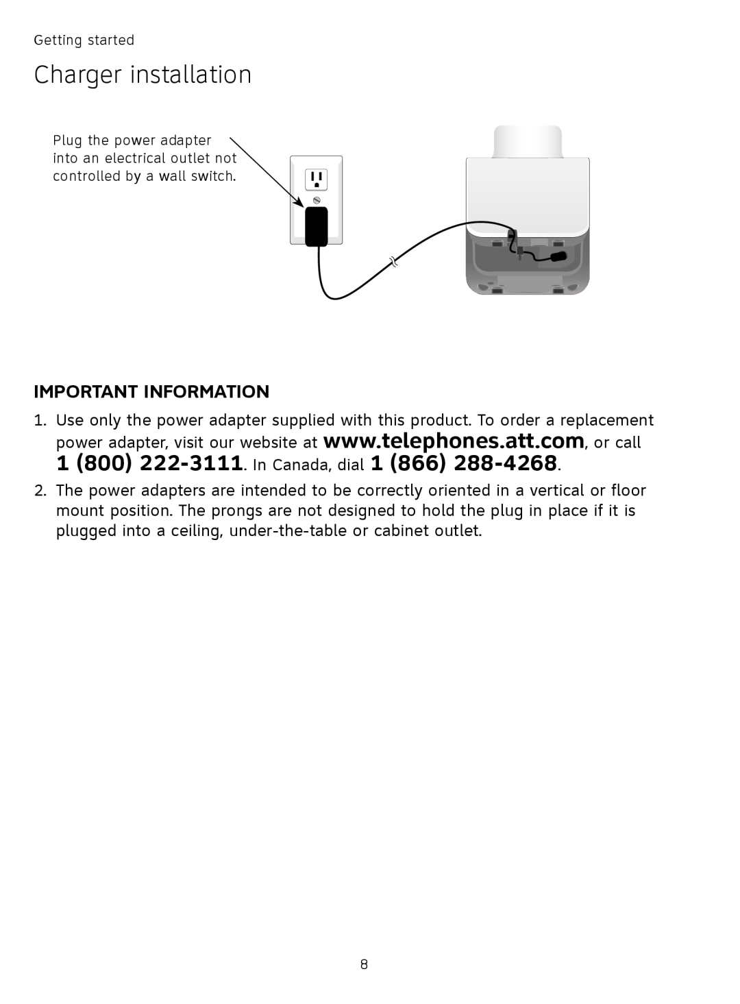 AT&T TL91378, TL9178, TL91178, TL91278 Charger installation, 1 800 222-3111. In Canada, dial 1 866, Important Information 