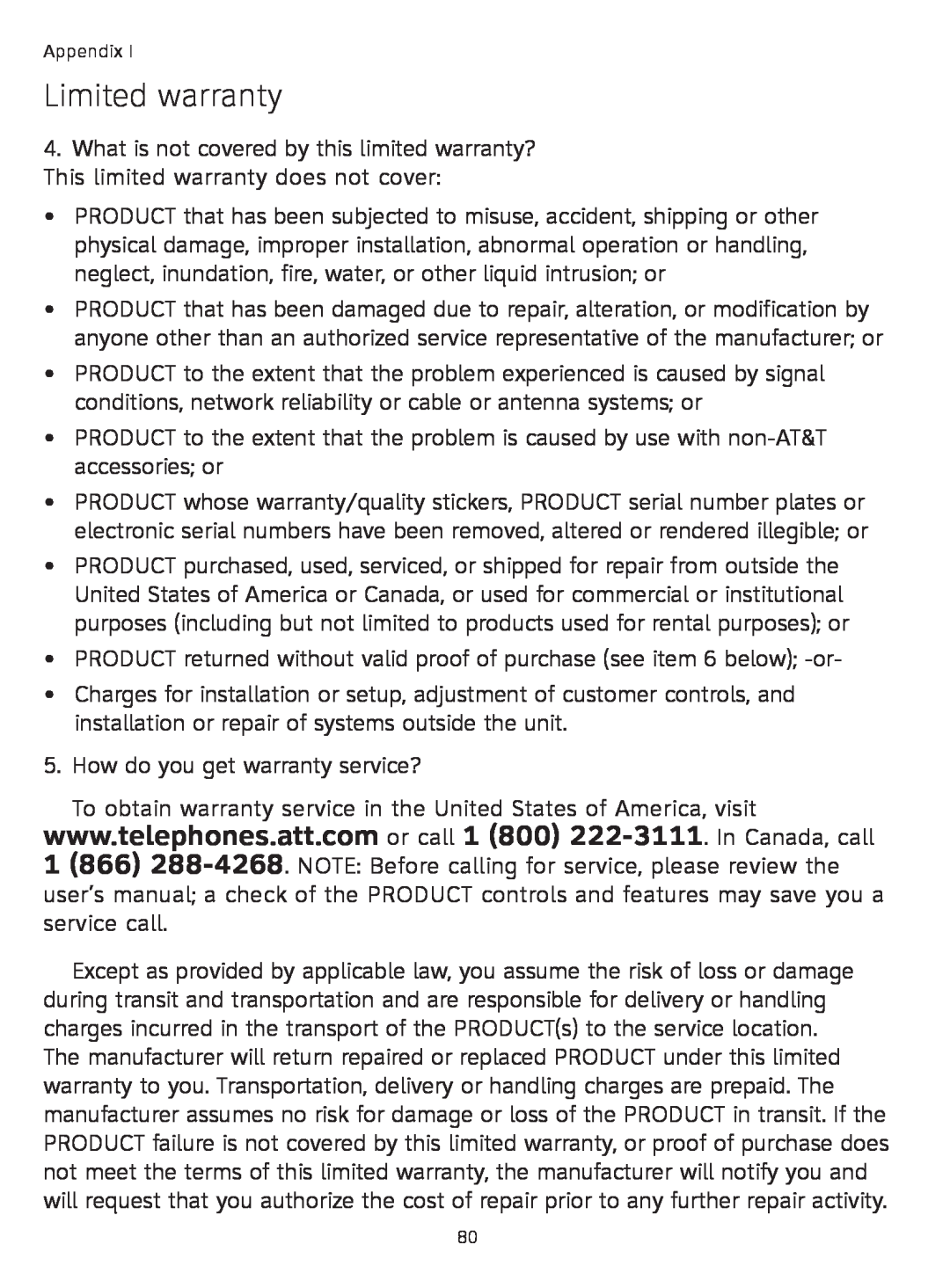 AT&T TL91378, TL9178, TL91178 Limited warranty, PRODUCT returned without valid proof of purchase see item 6 below -or 
