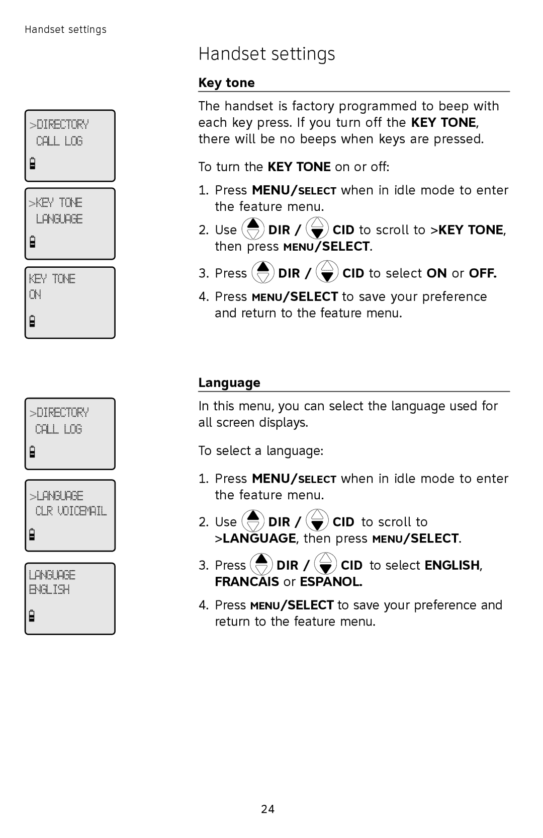 AT&T TL9228, TL9278 user manual Key tone, Language, Press DIR / CID to select ENGLISH, Francais or Espanol 