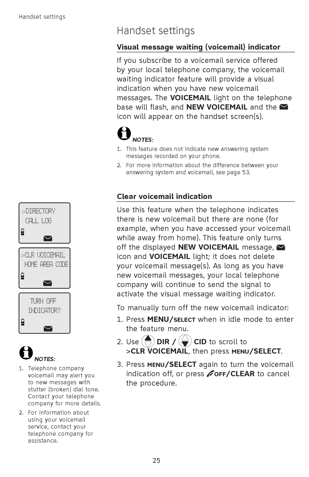 AT&T TL9278 Visual message waiting voicemail indicator, Clear voicemail indication, CLR VOICEMAIL, then press MENU/SELECT 