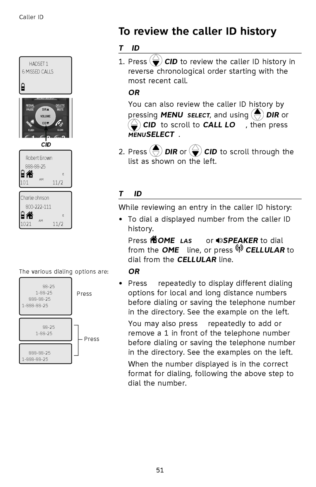 AT&T TL9278, TL9228 user manual To review the caller ID history, To dial from the caller ID history 