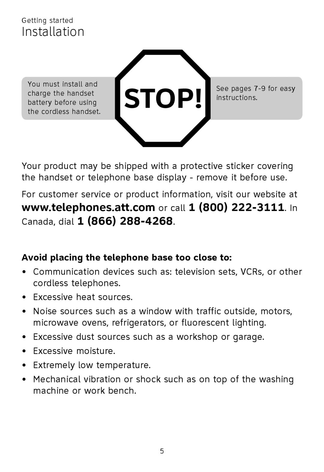 AT&T TL92320, TL92370, TL92270, TL90070, TL91270, TL91370, TL92220 Installation, Avoid placing the telephone base too close to 