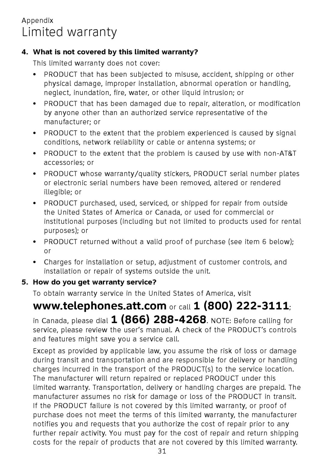 AT&T TL92370, TL92320, TL92270, TL90070, TL91270, TL91370, TL92220, TL92470, TL92420 user manual How do you get warranty service? 