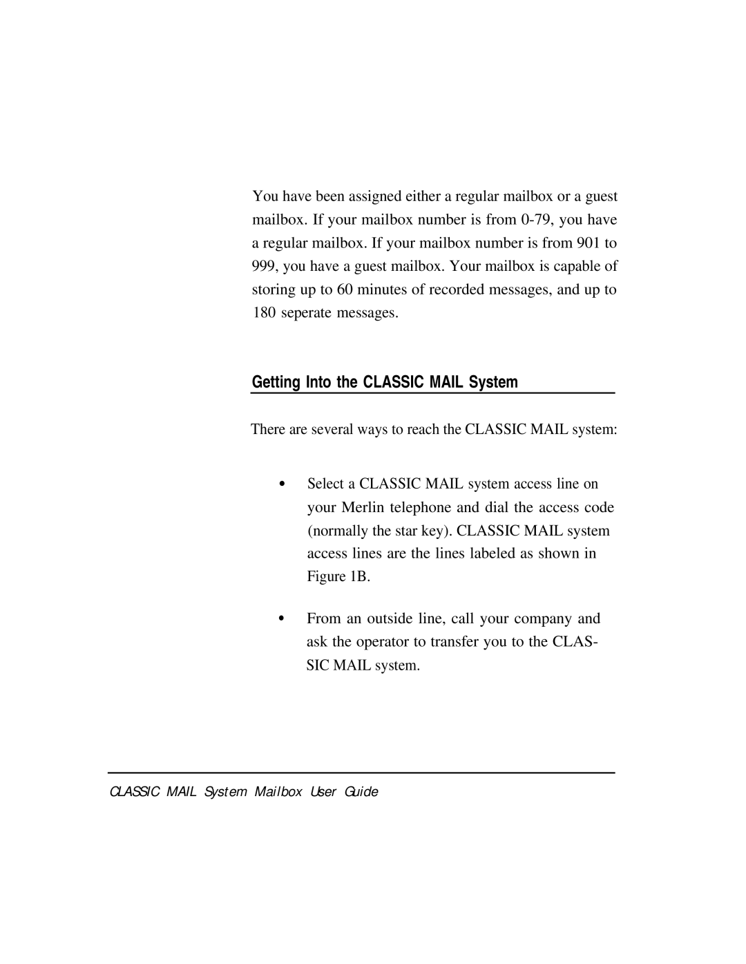 AT&T Voice Messaging System manual Getting Into the Classic Mail System 