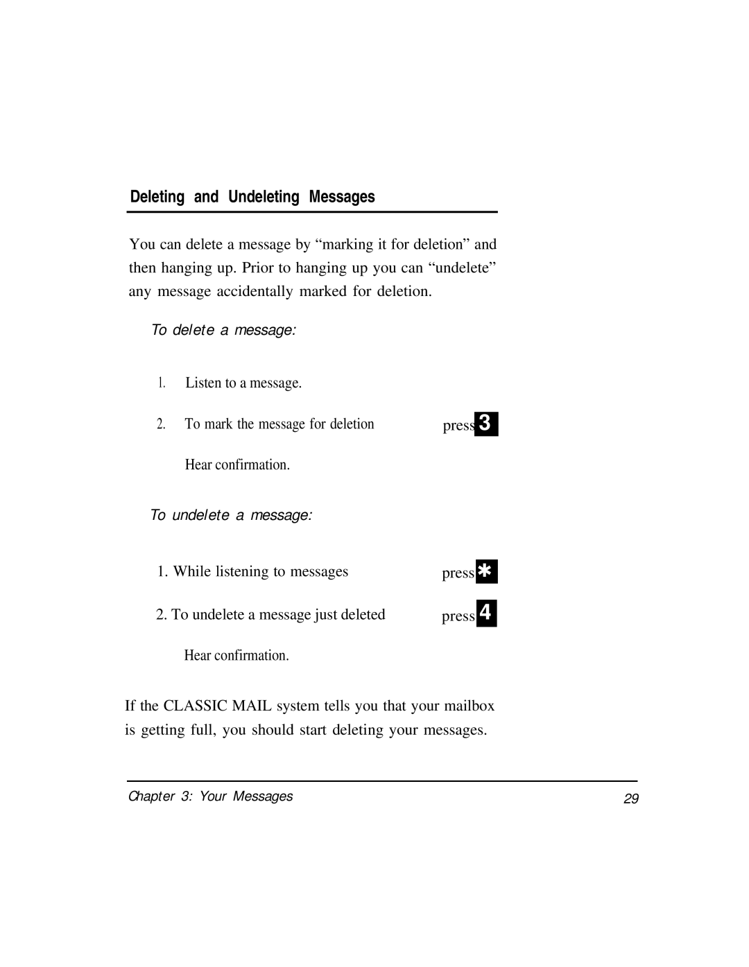 AT&T Voice Messaging System manual Deleting and Undeleting Messages, To delete a message, To undelete a message 