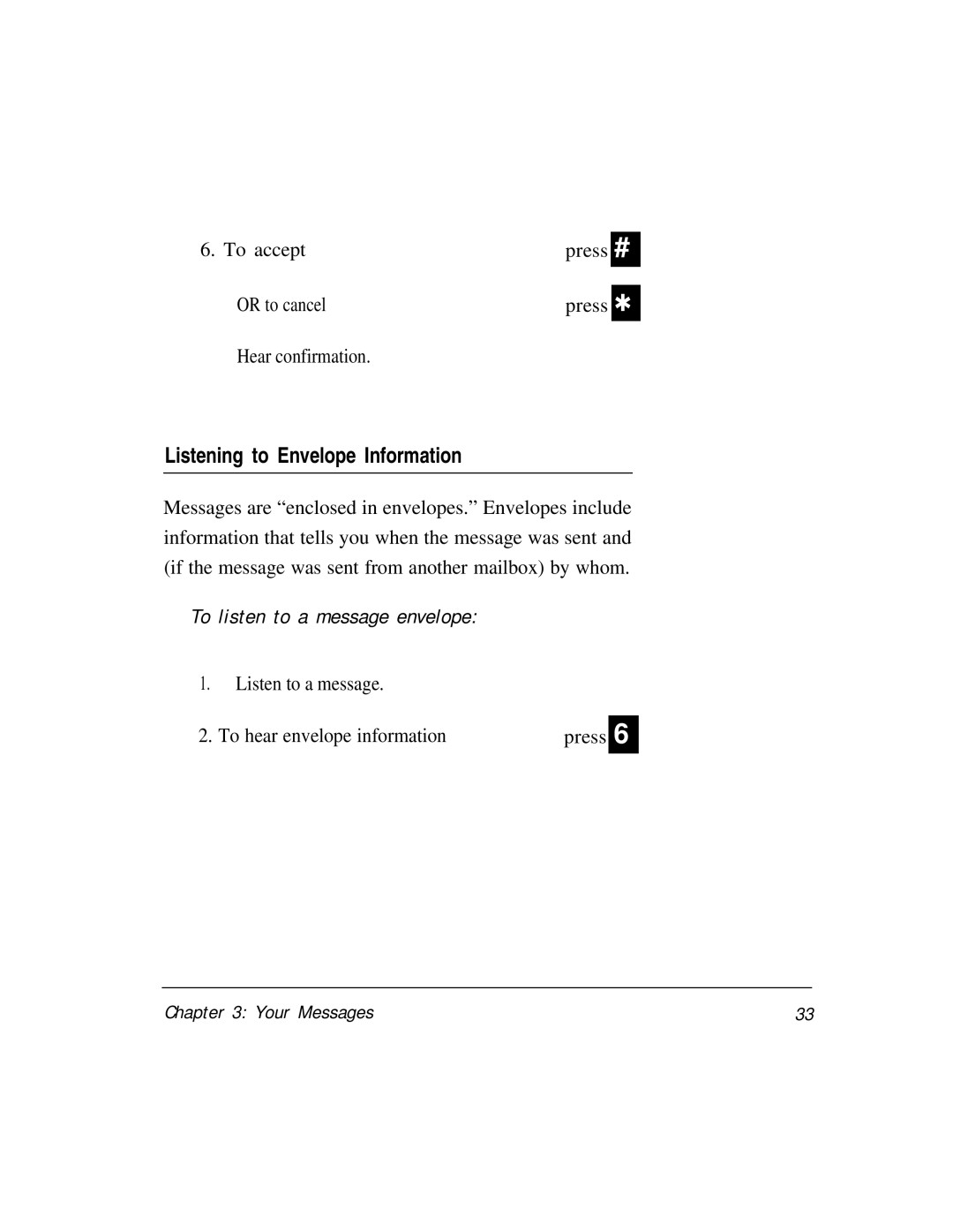 AT&T Voice Messaging System manual Listening to Envelope Information, To listen to a message envelope 